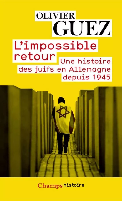 L'impossible retour - Olivier Guez - Flammarion