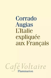 L'Italie expliquée aux Français