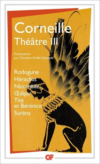 Théâtre III - Pierre Corneille - Flammarion