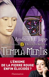 Les mystères de Druon de Brévaux (Tome 3) - Templa Mentis