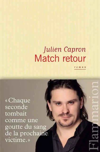 Match retour - Julien Capron - Flammarion