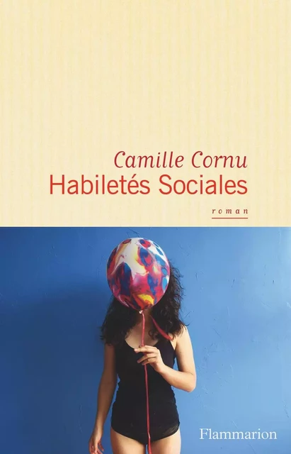 Habiletés sociales - Camille Cornu - Flammarion