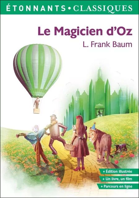 Le Magicien d'Oz - Frank L. Baum - Flammarion