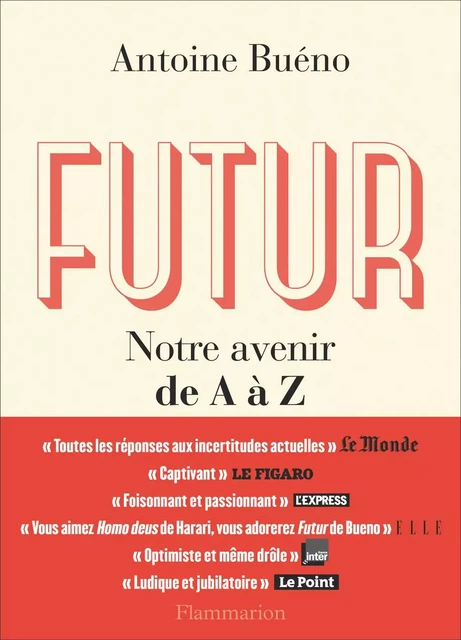 Futur - Antoine Bueno - Flammarion