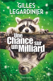 Une chance sur un milliard