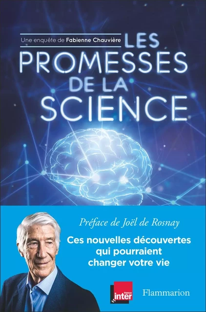 Les promesses de la science - Fabienne Chauvière - Flammarion