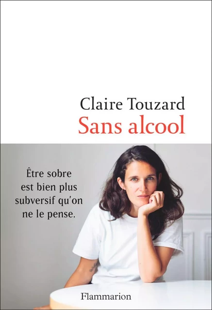 Sans alcool - Claire Touzard - Flammarion