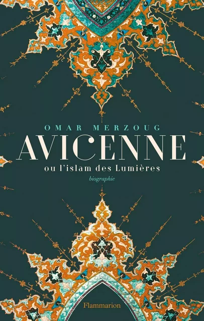 Avicenne - Omar Merzoug - Flammarion