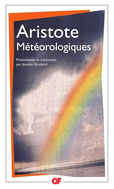 Météorologiques -  Aristote - Flammarion