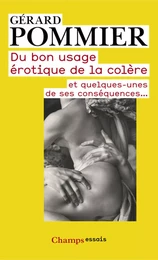 Du bon usage érotique de la colère