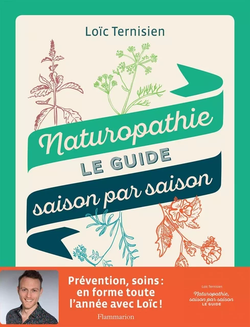 Naturopathie - Loïc Ternisien - Flammarion