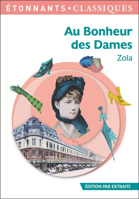 Au Bonheur des Dames - Emile Zola - Flammarion