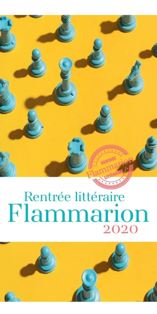 Rentrée littéraire Flammarion - 2020 -  Collectif, Alice Zeniter - Flammarion