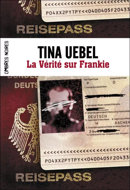 La vérité sur Frankie - Tina Uebel - Flammarion