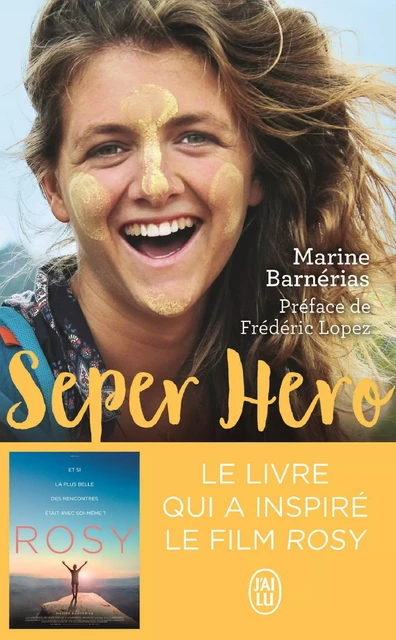 Seper Hero. Le voyage interdit qui a donné sens à ma vie - Marine Barnérias - Flammarion