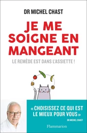 Je me soigne en mangeant