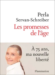 Les promesses de l'âge