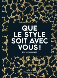 Que le style soit avec vous !