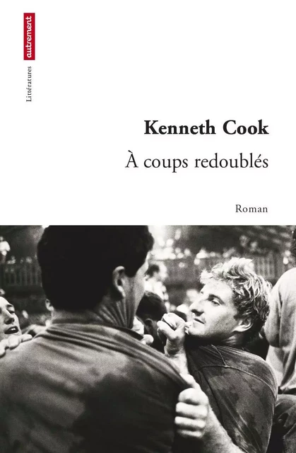 À coups redoublés - Kenneth Cook - Autrement