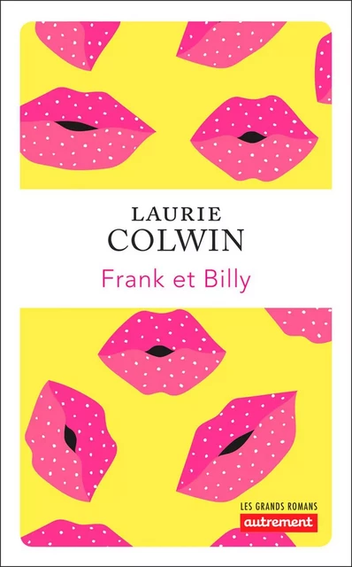 Frank et Billy - Laurie Colwin - Autrement