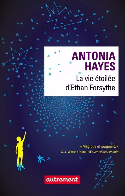 La vie étoilée d'Ethan Forsythe - Antonia Hayes - Autrement