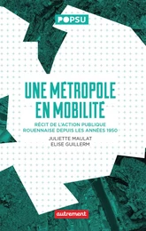 Une métropole en mobilité