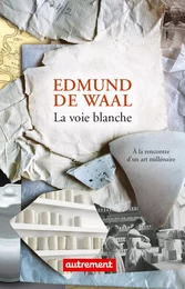 La voie blanche