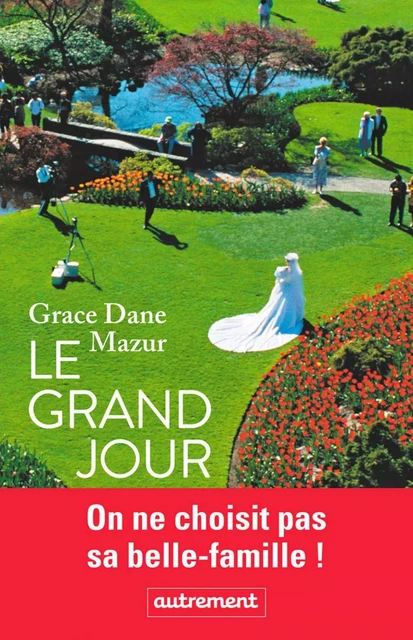 Le grand jour - Grance Dane Mazur - Autrement