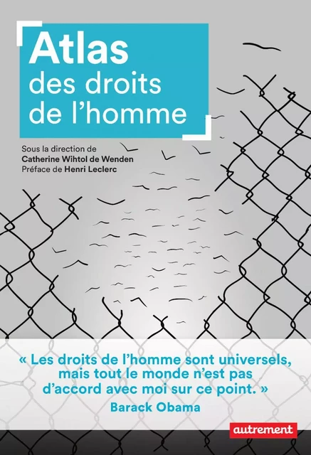 Atlas des Droits de l'Homme - Catherine Wihtol de Wenden,  Collectif - Autrement