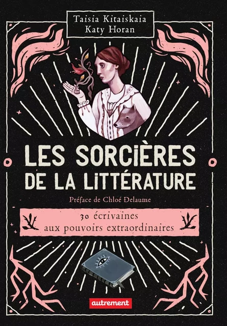 Les sorcières de la littérature - Taisia Kitaiskaia - Autrement