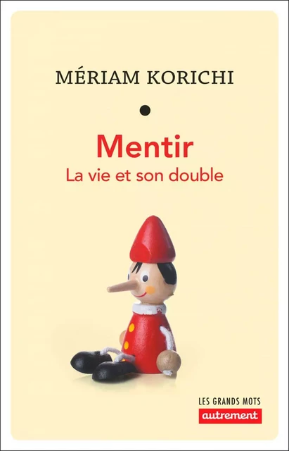 Mentir - Mériam Korichi - Autrement