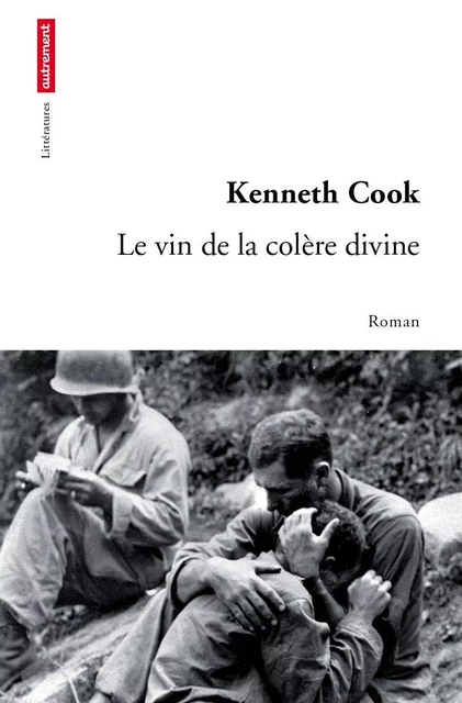 Le vin de la colère divine - Kenneth Cook - Autrement