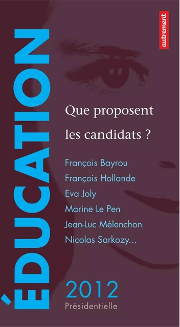 Éducation : que proposent les candidats ? - David d'Équainville - Autrement