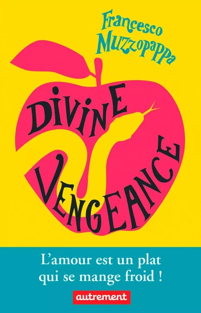 Divine vengeance - Francesco Muzzopappa - Autrement