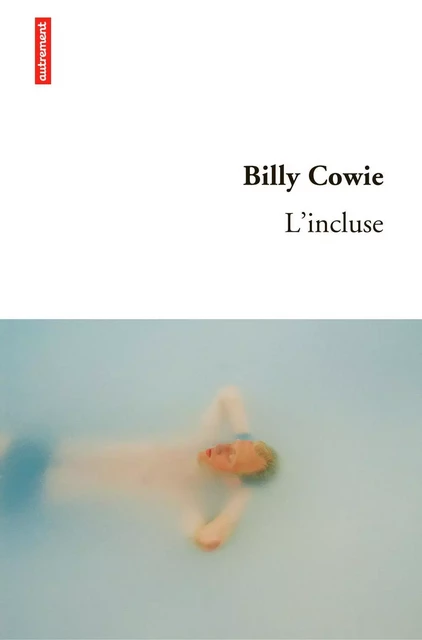 L'Incluse - Billy Cowie - Autrement