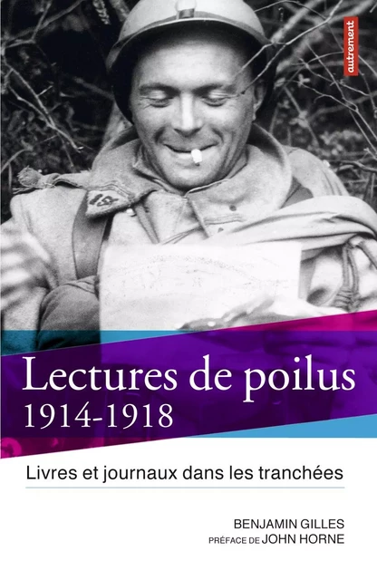 Lectures de poilus - Benjamin Gilles - Autrement