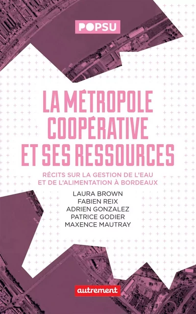 La Métropole coopérative et ses ressources -  Collectif - Autrement