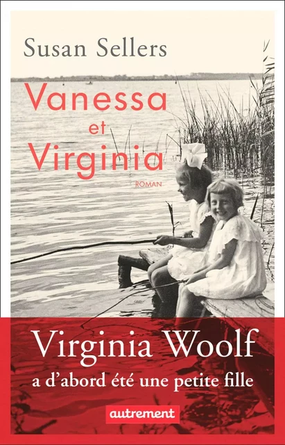 Vanessa et Virginia - Susan Sellers - Autrement