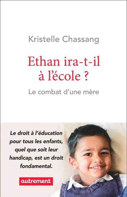 Ethan ira-t-il à l'école? - Kristelle Chassang - Autrement