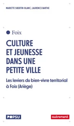 Culture et jeunesse dans une petite ville