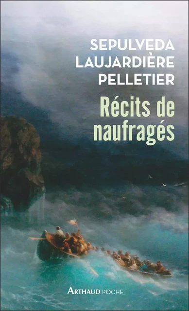 Récits de naufragés -  Collectif - Arthaud