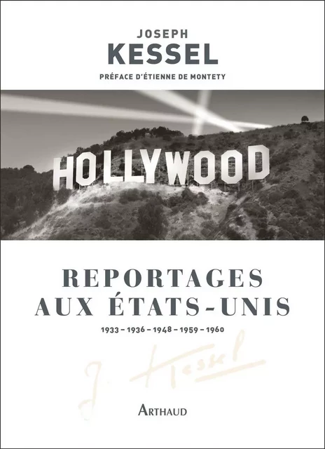 Reportages aux États-Unis - Joseph Kessel - Arthaud