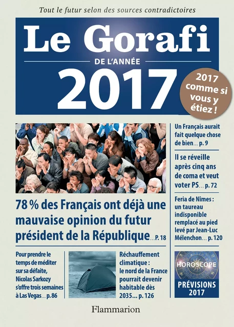 Le Gorafi de l'année 2017 - Jean-François Buissière - Arthaud