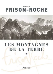 Les montagnes de la Terre (Tome 1)