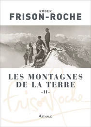 Les montagnes de la Terre (Tome 2)