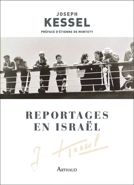 Reportages en Israël - Joseph Kessel - Arthaud