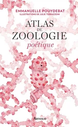 Atlas de zoologie poétique