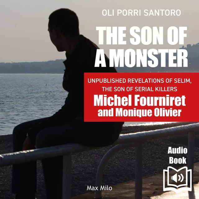 The Son of a Monster - Oli Porri Santoro - Max Milo Editions