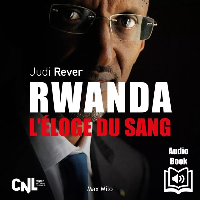 Rwanda : L’éloge du sang - Judi Rever - Max Milo Editions