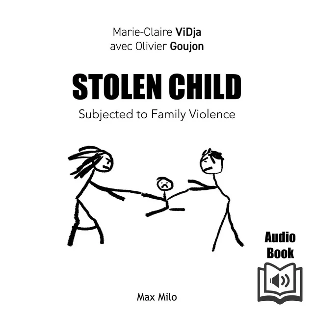 Stolen Child - Marie-Claire Vidja, Olivier Goujon - Max Milo Editions